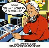 Various artists - The Best One Hit Wonders In The World ... Ever
