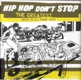 Various artists - Hip Hop Don't Stop - The Greatest