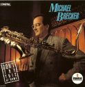 Michael Brecker - Don't Try This at Home