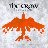 Various Artists Soundtrack - The Crow - Salvation: Original Motion Picture Soundtrack - Eric Mabius, Fred Ward, Jodi Lyn O'Keefe, William Atherton, B