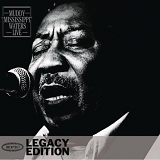 Muddy Waters - Muddy "Mississippi" Waters Live (Legacy Edition)