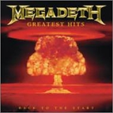 Megadeth - Back To The Start - Greatest Hits