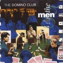 The Men They Couldn't Hang - The Domino Club