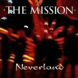 The Mission - Neverland