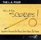 The L.A.Four - Scores