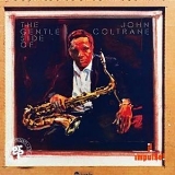 John Coltrane - Gentle Side of John Coltrane