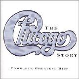 Chicago - Chicago Story: The Complete Greatest Hits 1967-2002