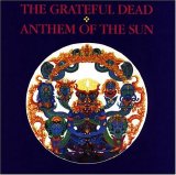 Grateful Dead, The - Anthem Of The Sun