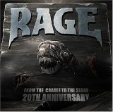 Rage - From The Cradle To The Stage: 20th Anniversary