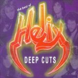 Helix - The Best Of Helix: Deep Cuts