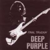 Deep Purple - Final Truckin'