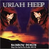 Uriah Heep - Rainbow Demon: Live & In The Studio 1994-1998