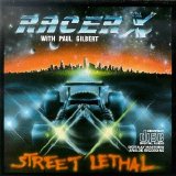 Racer X - Street Lethal