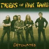 Tygers Of Pan Tang - Detonated