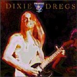 Dixie Dregs - King Biscuit Presents Dixie Dregs