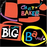 Chet Baker - Big Band