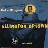 Duke Ellington and his orchestra - Ellington Uptown