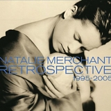 Natalie Merchant - Retrospective 1995-2005