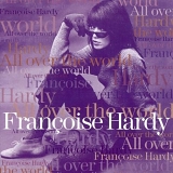 Hardy. Francoise - All Over The World
