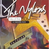 Nylons. The - Hits Of The 60's