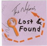 Nylons. The - Lost And Found