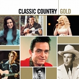 Various artists - Classic Country Gold [Disc 1]