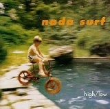 Nada Surf - High Low