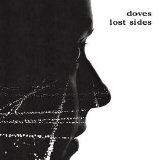 Doves - Lost Sides [Limited Edition]