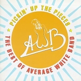 Average White Band - Best Of: Pickin Up the Pieces