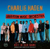Charlie Haden - Not in Our Name