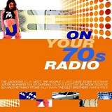 Various artists - On Your 70's Radio