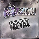 Saxon - A Collection Of Metal