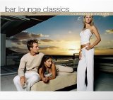 Various artists - Bar Lounge Classics - Weekend Edition - Cd 1