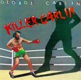 Carlin, George (George Carlin) - Killer Carlin