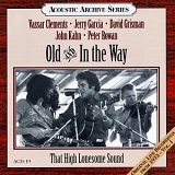 Old & In The Way - That High Lonesome Sound - Live Recordings 1973 1