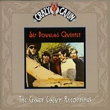 Sir Douglas Quintet - Crazy Cajun Recordings