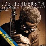 Joe Henderson - The State of the Tenor, Vols. 1 & 2