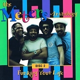 The Meters - Funkify Your Life: The Meters Anthology