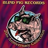 Various Artists - Blind Pig Artists: 20th Anniversary Collection