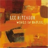 Lee Ritenour - World Of Brazil