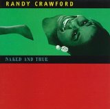 Randy Crawford - Naked And True