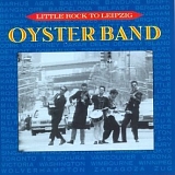 Oyster Band - Little Rock to Leipzig