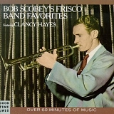 Bob Scobey - Bob Scobey's Frisco Band Favorites
