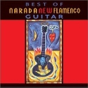 Various artists - Best Of Narada New Flamenco Guitar