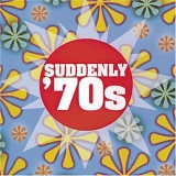Various artists - Suddenly 70s