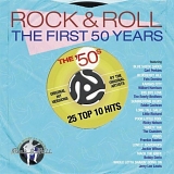 Various artists - Rock And Roll The First 50 Years: The 50's