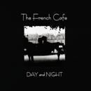 Various artists - The French Cafe. Day And Night