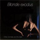 Chris Connelly And The Bells - Blonde Exodus