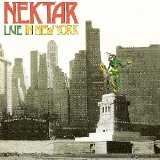 Nektar - Live In New York (Remaster)