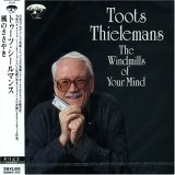 Toots Thielemans - The Windmills Of Your Mind